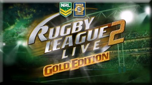    2:  (Rugby League Live 2: Gold) v1.0