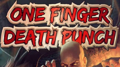     (One Finger Death Punch) v3.1